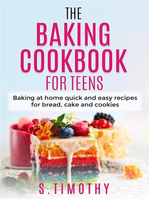 cover image of The Baking Cookbook for Teens